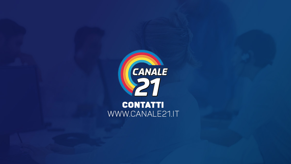 CONTATTI CANALE 21