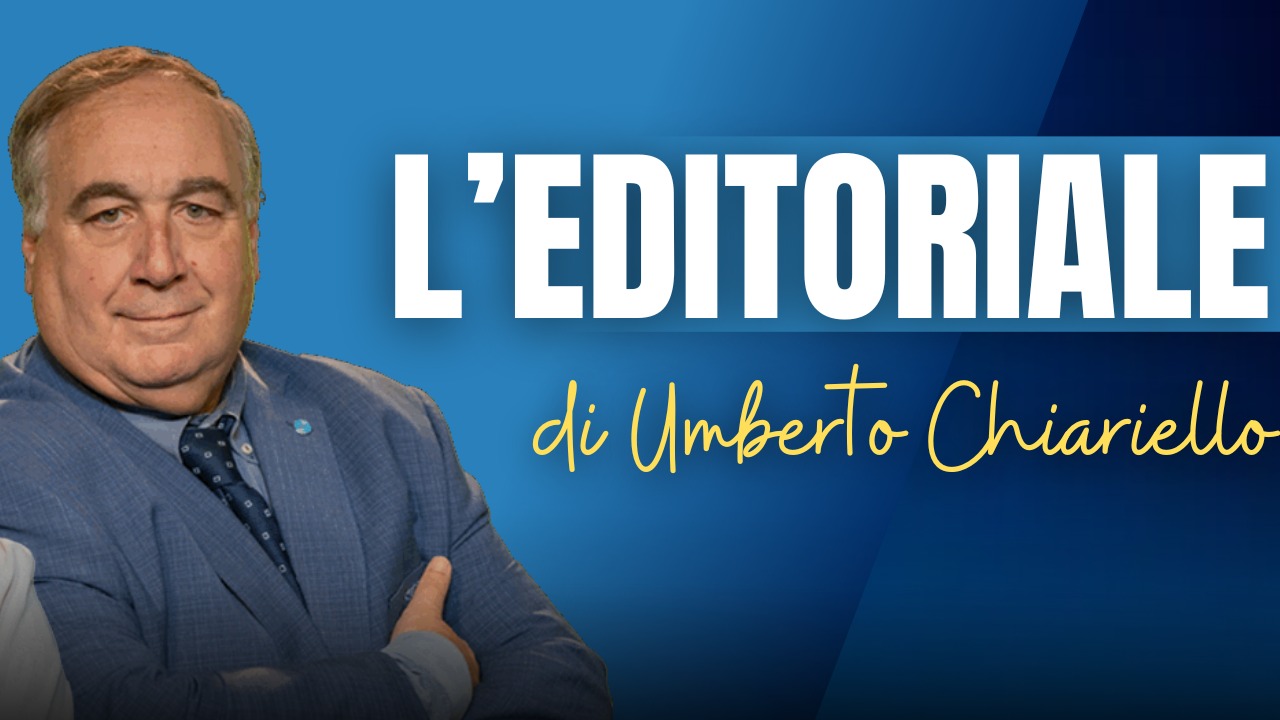 Editoriale umberto Chiariello